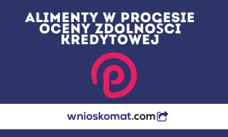 Alimenty jako źródło dochodu. Co na to pożyczkodawcy?