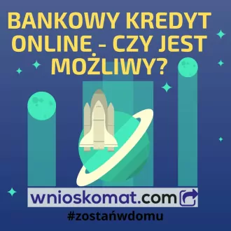 Bankowy kredyt online - czy jest możliwy?